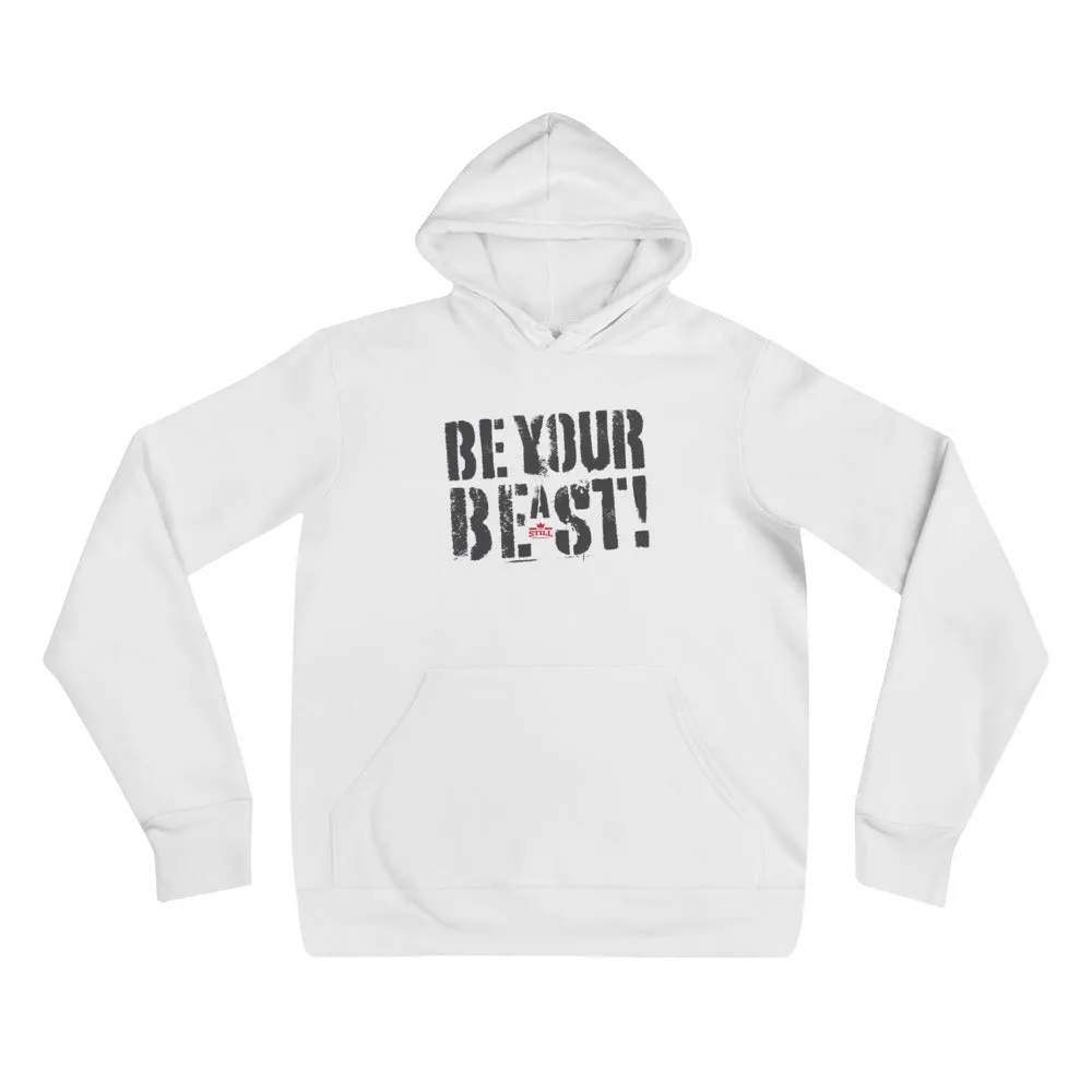 Be Your Beast stencil-like dark lettering men's pull-over hoodie