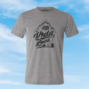 Gray Mi Vida Loca (Unisex T-Shirt)