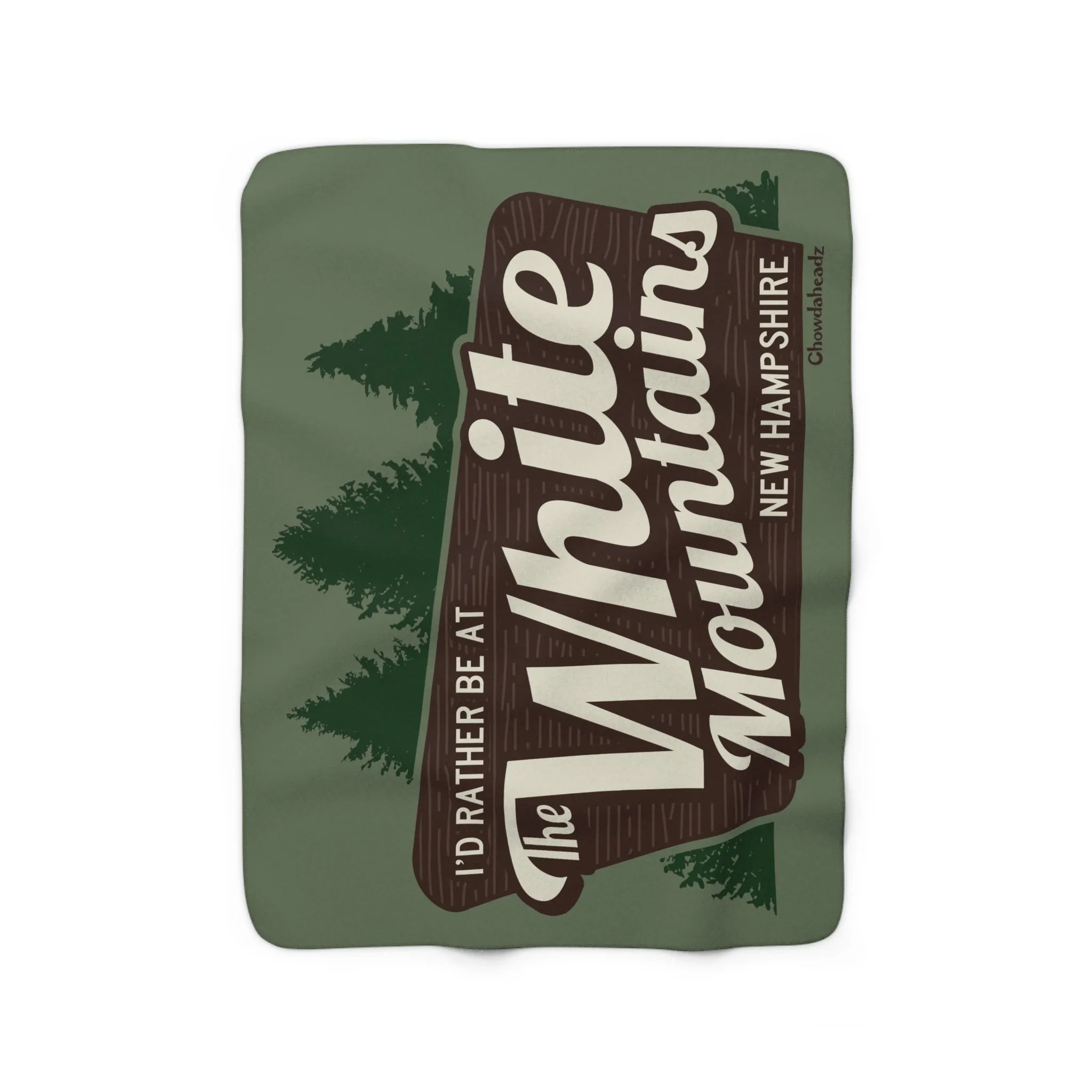 I'd Rather Be At The White Mountains NH Sherpa Fleece Blanket
