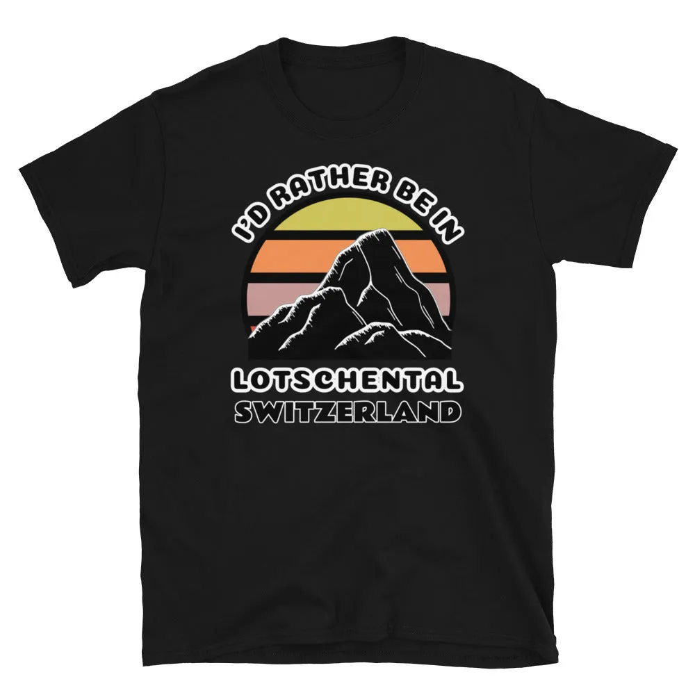 I'd Rather Be in Laschental Switzerland T-Shirt | Vintage Sunset Mountain
