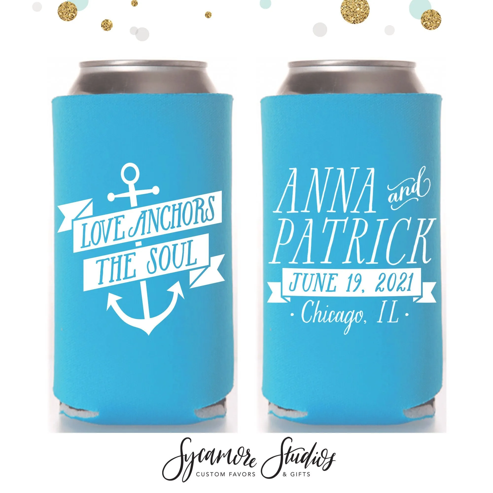 Slim 12oz Wedding Can Cooler #3S - Love Anchors The Soul